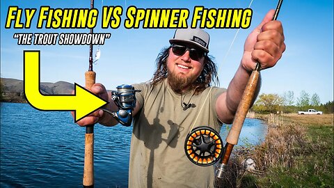 Fly Fishing VS Spin Fishing - Trout Fishing SHOWDOWN!!