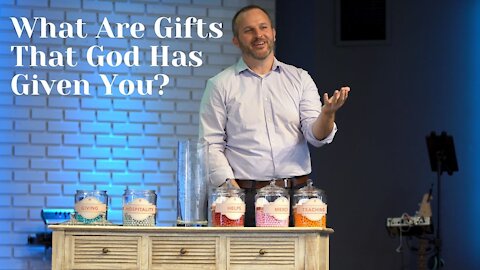 Using Your Gifts For God's Glory