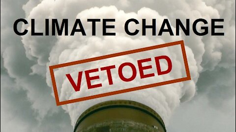 Climate Change Vetoed