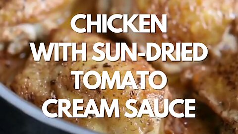 Chicken With Sun-Dried Tomato Cream Sauce - Recipe