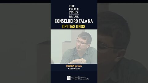 A CPI das ONGs ouviu o conselheiro da APA "Triunfo do Xingu", no Pará, Marcelo Norkey #shorts