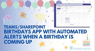 Microsoft Teams Birthday App 1/2 with automated reminders for upcoming Birthdays
