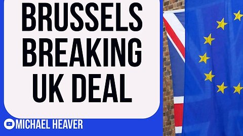 Brussels BREAKING UK Agreement - Time For NO DEAL?