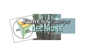 Forest Escape Decisions to Start Homesteading