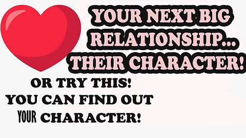 YOUR NEXT BIG RELATIONSHIP .. OR TRY THIS ON YOUR OWN CHARACTER...