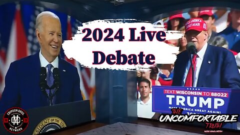 Watch Live: Biden vs. Trump Debate- The Uncomfortable Truth w/ Cane & Mitch