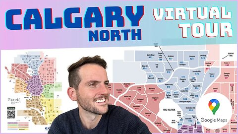 Virtual Tour of North-Calgary | Calgary Quadrant Tours