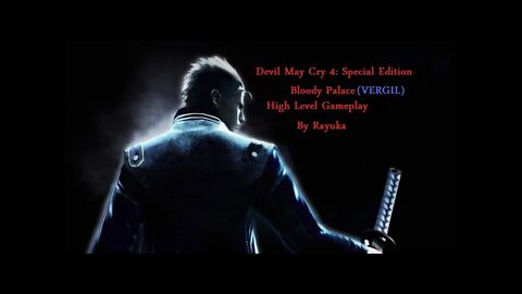 Devil May Cry 4: Special Edition (Bloody palace)