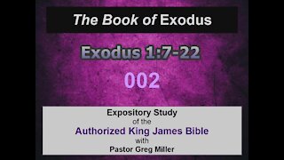 002 Exodus 1:7-22 (Exodus Studies)