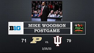 Indiana's Mike Woodson Post-Game Press Conference Following Win Over #5 Purdue 2/25/23