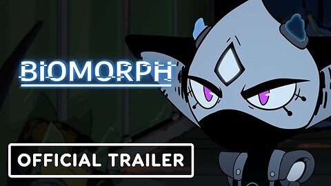 Biomorph - Official Launch Trailer