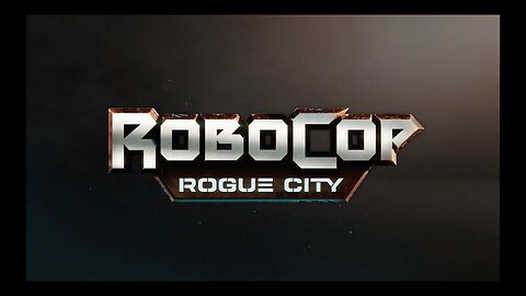 Robocop Rogue City Campaign 01