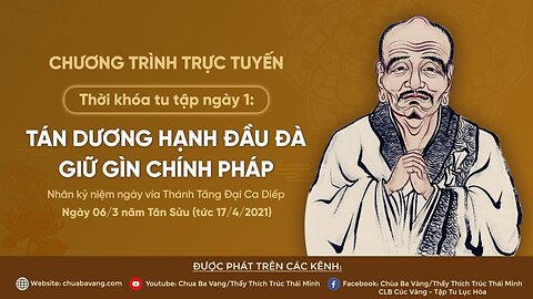 (Ngày 1) Thời khóa tụng kinh tu tập Nhân kỷ niệm ngày vía Thánh Tăng Đại Ca Diếp