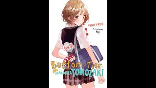 Bottom Tier Character Tomozaki Volume 5