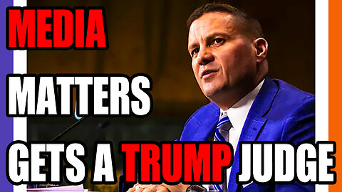 Media Matters Suit Lands On A Trump Judge