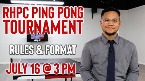 RHPC Ping Pong Tournament (Rules & Format) | July 16th @ 3pm