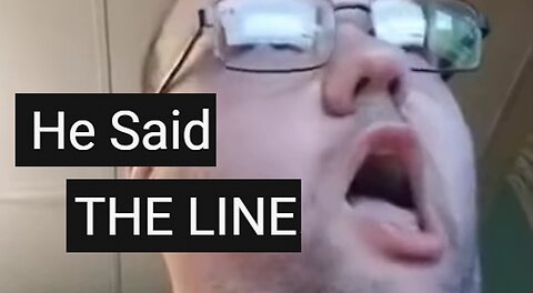 He Said The Line