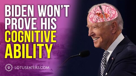 Senile in chief: Biden Avoids Cognitive Tests