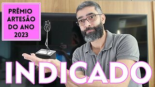 INDICADO ao prêmio ARTESÃO DO ANO | Samuel Ramos