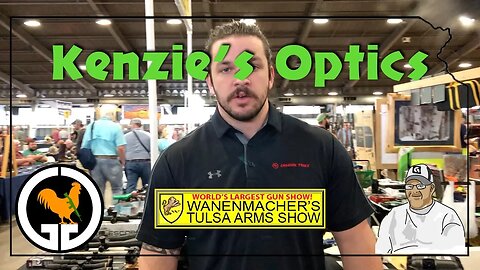 Kenzie's Optics - Wanenmacher's Tulsa Arms Show, April 2019