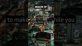 Wealth Tip: How do you become rich? #wealthtips #financialfreedom #motivation