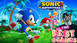 Sonic Superstars | ULTRA BEST AT GAMES (Edited Replay)