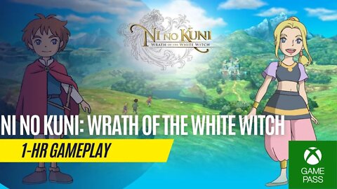 Ni No Kuni: Wrath of the White Witch Remastered - 1 Hour Gameplay - Series S
