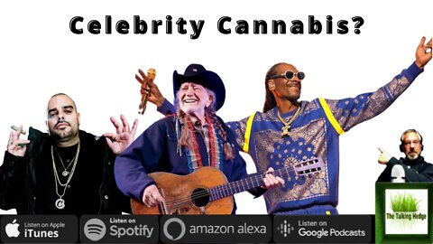 Celebrity Cannabis?