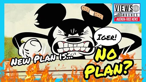 Disney CEO Has No Plan...
