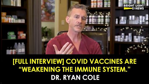 [FULL INTERVIEW] COVID VACCINES ARE "WEAKENING THE IMMUNE SYSTEM"