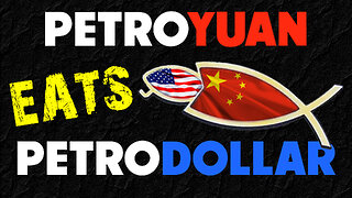 Petroyuan Eats Petrodollar 06/10/2024