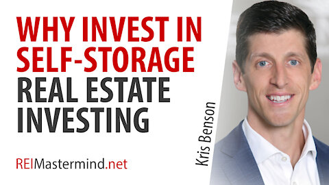 Self-Storage Investing with Kris Benson
