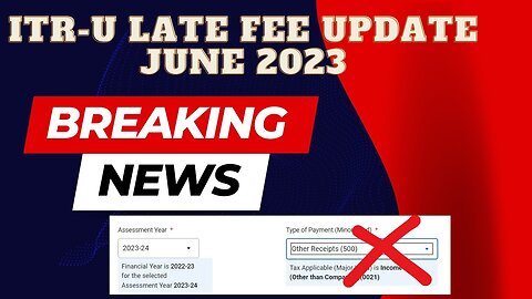 Don't miss out: New ITR-U late fee for 139(8) in June 2023 |how to file income tax return