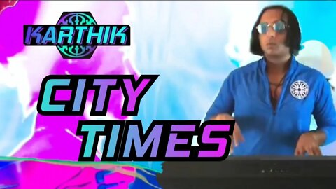 KARTHIK & INFINITE O ONE - City Times