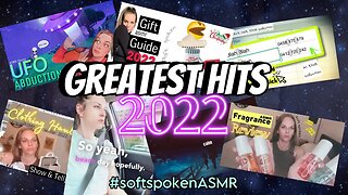 Greatest Hits 2022 | Soft Spoken ASMR