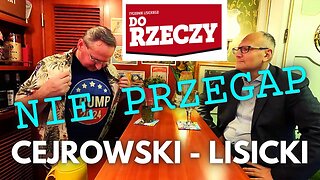 Nie przegap: Cejrowski - Lisicki odc. 2