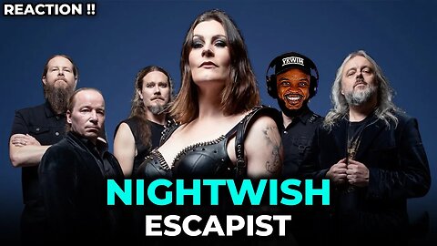 🎵 Nightwish - Escapist REACTION