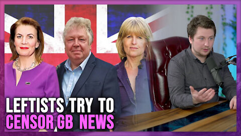 Leftists Demand GB News be Shut Down ... Before it Even Airs