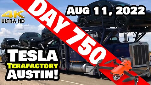 TESLA KEEPS THE MODEL Ys ROLLING! - Gigafactory Austin 4K Day 750 - 8/11/22-Tesla Terafactory Texas