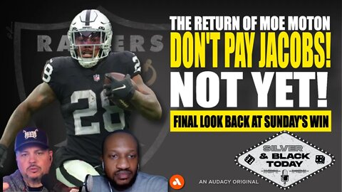 Why Raiders SHOULD NOT Pay Josh Jacobs...Yet!