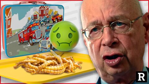 What! The WEF is giving our kids bugs for school lunches? | Redacted with Clayton Morris