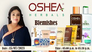 OSHEA HERBAL | BEAUTY & LIFESTYLE | CTVN | 15_07_2023 - 05:00 PM