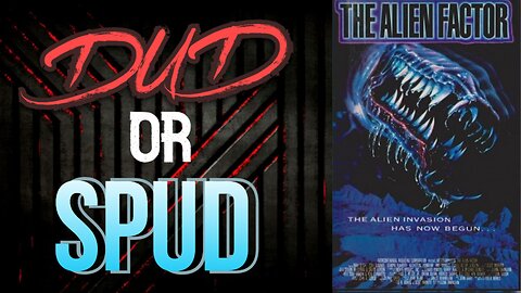 DUD or SPUD - Metamorphosis The Alien Factor | MOVIE REVIEW