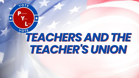Teachers and the Teacher's Union