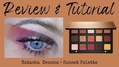 REVIEW & TUTORIAL | natasha denona: sunset palette | melissajackson07