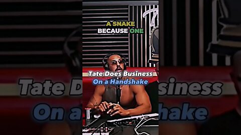 🔥Tate Does Business On a Handshake🤝 #andrewtate #shorts