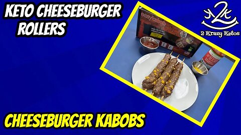 Cheeseburger Rollers | Keto Cheeseburger Kabobs| Keto gas station food | Easy Kabob Maker