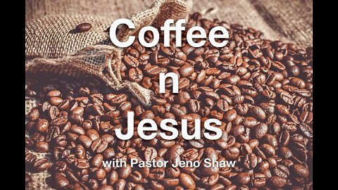 Coffee n Jesus: A New Level