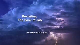 Revisiting The Book of Job