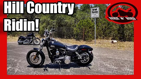 2017 Harley Street Bob Texas Hill Country - Bike N Bird Motovlog